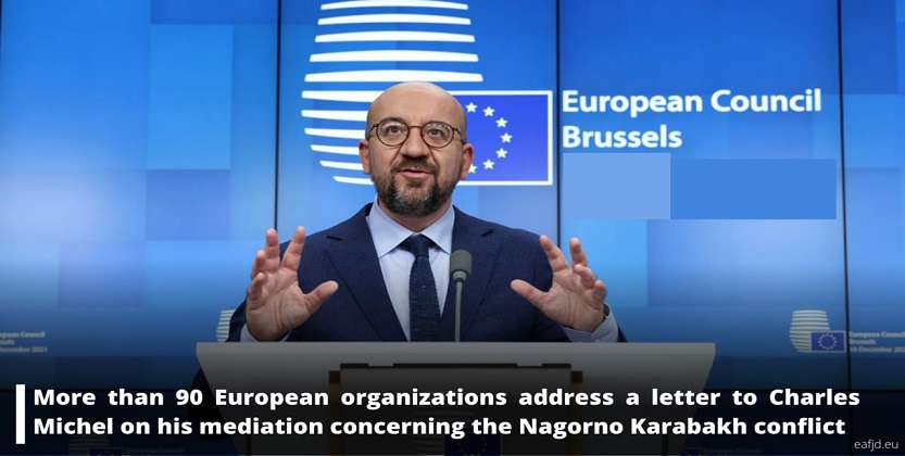Աւելի քան 90 եւրոպական կազմակերպութիւններ մտահոգ են ԼՂ հակամարտութեանը Շառլ Միշելի միջնորդութեան վերաբերեալ