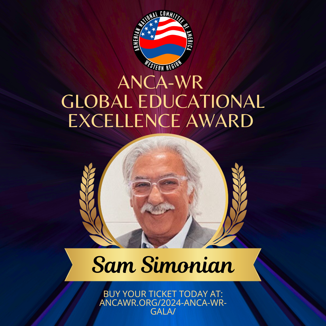 A Pioneer of Innovation, A Force for Peace: ANCA-WR to Honor TUMO Tech Co-Founder Sam Simonian with Global Educational Excellence Award at October 20 Gala